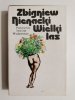 WIELKI LAS - Zbigniew Nienacki 1987